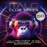 Various Artists - Italo Club Mixes 2023 in der Gruppe CD bei Bengans Skivbutik AB (4265444)