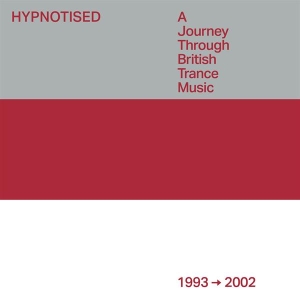 V/A - Hypnotised: A Journey Through British Trance Music (1993 - 2002) in der Gruppe CD / Dance-Techno bei Bengans Skivbutik AB (4265649)