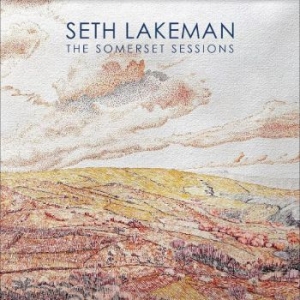 Lakeman Seth - The Somerset Sessions in der Gruppe CD / Hårdrock bei Bengans Skivbutik AB (4265771)