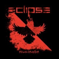 ECLIPSE - MEGALOMANIUM in der Gruppe Minishops / Eclipse bei Bengans Skivbutik AB (4265787)