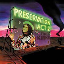 The Kinks - Preservation Act 2 in der Gruppe UNSERE TIPPS / Weihnachtsgeschenktipp Vinyl bei Bengans Skivbutik AB (4265822)