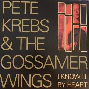 Pete Krebs - I Know It Be Heart (Rsd) in der Gruppe -Start Sell bei Bengans Skivbutik AB (4266004)