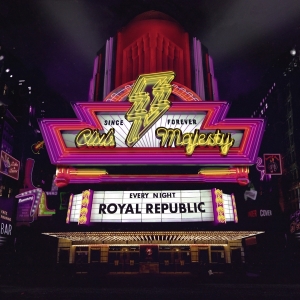 Royal Republic - Club Majesty in der Gruppe UNSERE TIPPS / Weihnachtsgeschenktipp Vinyl bei Bengans Skivbutik AB (4266317)