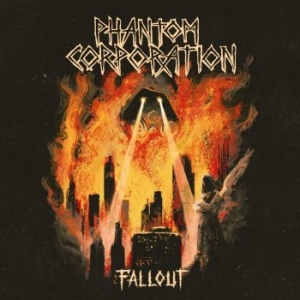 Phantom Corporation - Fallout in der Gruppe CD / Hårdrock bei Bengans Skivbutik AB (4266659)