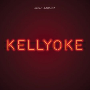 Kelly Clarkson - Kellyoke in der Gruppe CD / Pop-Rock bei Bengans Skivbutik AB (4271861)