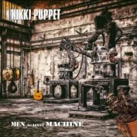 Nikki Puppet - Men Against Machine in der Gruppe CD / Pop bei Bengans Skivbutik AB (4275070)