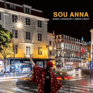 Anna Lundqvist &  Lisboa Cinco - Sou Anna in der Gruppe UNSERE TIPPS / Weihnachtsgeschenktipp CD bei Bengans Skivbutik AB (4275134)