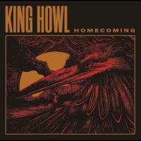 King Howl - Homecoming in der Gruppe VINYL / Pop-Rock bei Bengans Skivbutik AB (4276279)