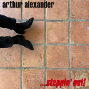 Alexander Arthur - ...Steppin' Out! in der Gruppe CD / Pop-Rock bei Bengans Skivbutik AB (4276296)