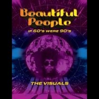 Beautiful People - If 60S Were 90S ? The Visuals in der Gruppe MUSIK / DVD Audio / Pop bei Bengans Skivbutik AB (4276426)