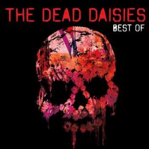 Dead Daisies The - Best Of in der Gruppe CD / Pop-Rock bei Bengans Skivbutik AB (4276429)