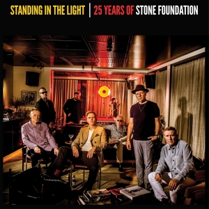 Stone Foundation - Standing In The Light - 25 Years Of Stone Foundation in der Gruppe CD / RnB-Soul bei Bengans Skivbutik AB (4278361)