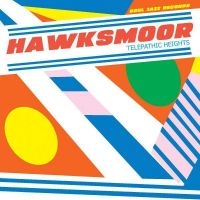 Hawksmoor - Telepathic Heights in der Gruppe VINYL / Pop-Rock bei Bengans Skivbutik AB (4278379)