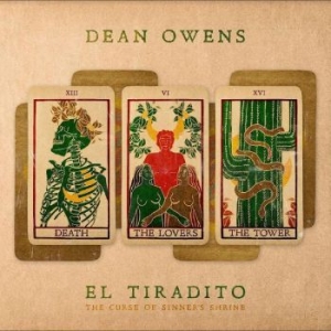 Owens Dean - El Tiradito in der Gruppe CD / Pop-Rock bei Bengans Skivbutik AB (4278396)