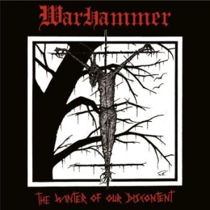 Warhammer - Winter Of Our Discontent The (Digib in der Gruppe CD / Hårdrock bei Bengans Skivbutik AB (4278472)