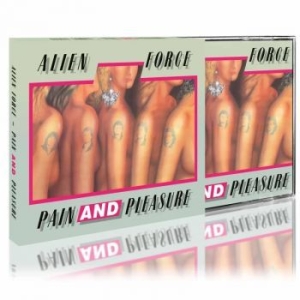 Alien Force - Pain And Pleasure (Slipcase) in der Gruppe CD / Hårdrock/ Heavy metal bei Bengans Skivbutik AB (4279153)