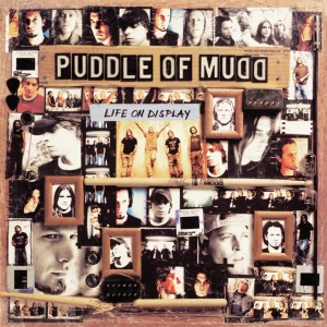 Puddle Of Mudd - Life On Display in der Gruppe UNSERE TIPPS / Weihnachtsgeschenktipp Vinyl bei Bengans Skivbutik AB (4281283)