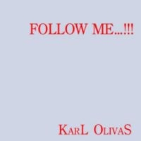 Olivas Karl - Follow Me...!!! in der Gruppe VINYL / Pop-Rock bei Bengans Skivbutik AB (4281326)