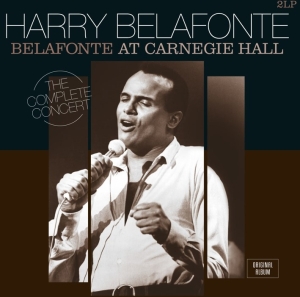 Harry Belafonte - Belafonte At Carnegie Hall: The Complete Concert in der Gruppe VINYL / Pop-Rock bei Bengans Skivbutik AB (4281444)