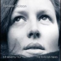 Dickson Barbara - B4 74 ? The Folkclub Tapes in der Gruppe CD / Pop-Rock bei Bengans Skivbutik AB (4282134)