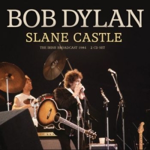 Dylan Bob - Slane Castle (2 Cd) in der Gruppe CD / Pop-Rock bei Bengans Skivbutik AB (4282447)