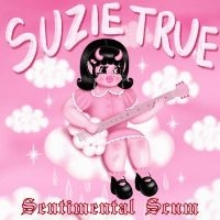 Suzie True - Sentimental Scum in der Gruppe Hårdrock bei Bengans Skivbutik AB (4284550)