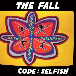 The Fall - Code: Selfish in der Gruppe UNSERE TIPPS / Weihnachtsgeschenktipp Vinyl bei Bengans Skivbutik AB (4285520)