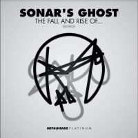 Sonar's Ghost - The Rise & Fall Of? in der Gruppe VINYL / Pop-Rock bei Bengans Skivbutik AB (4285803)