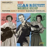 Chas Mcdevitt Skiffle Group The - Featuring Nancy Whiskey And Shirley in der Gruppe CD / Pop-Rock bei Bengans Skivbutik AB (4285946)