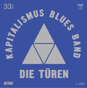 Die Turen - Kapitalimus Blues Band in der Gruppe CD / Pop bei Bengans Skivbutik AB (4286199)