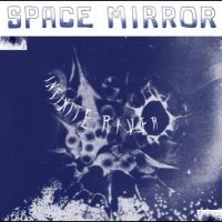 Infinite River - Space Mirror in der Gruppe VINYL / Hårdrock,Pop-Rock bei Bengans Skivbutik AB (4287030)