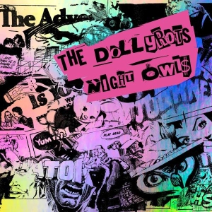 Dollyrots The - Night Owls in der Gruppe CD / Pop-Rock bei Bengans Skivbutik AB (4287078)