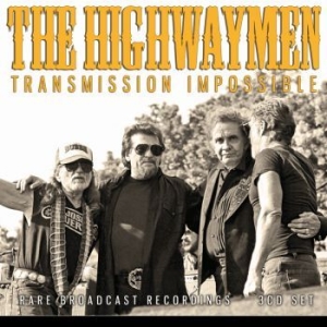 The Highwaymen - Transmission Impossible (3 Cd) in der Gruppe CD / Pop-Rock bei Bengans Skivbutik AB (4287292)