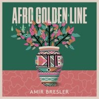 Bresler Amir - Afro Golden Line in der Gruppe VINYL / Jazz bei Bengans Skivbutik AB (4287293)