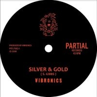 Vibronics - Silver & Gold in der Gruppe VINYL / Reggae bei Bengans Skivbutik AB (4287297)