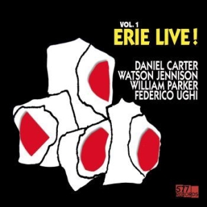 Carter Daniel Watson Jennison Willi - Live! Vol. 1: Erie in der Gruppe VINYL / Jazz bei Bengans Skivbutik AB (4287311)