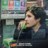 Dunne Brian - Loser On The Ropes (Coral Vinyl) in der Gruppe VINYL / Pop-Rock bei Bengans Skivbutik AB (4287986)