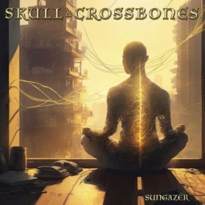 Skull & Crossbones - Sungazer (Digipack) in der Gruppe CD / Hårdrock bei Bengans Skivbutik AB (4288103)