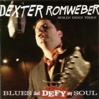 Dexter Romweber - Blues That Defy My Soul in der Gruppe VINYL / Pop-Rock bei Bengans Skivbutik AB (4290842)