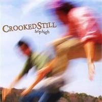 Crooked Still - Hop High in der Gruppe CD / Pop-Rock bei Bengans Skivbutik AB (4291134)