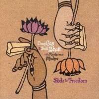 Cox Doug & Salil Bhatt - Slide To Freedom in der Gruppe CD / Pop-Rock bei Bengans Skivbutik AB (4291215)