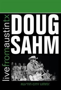 Sahm Doug - Live From Austin, Tx in der Gruppe Musik-DVD & Bluray bei Bengans Skivbutik AB (4291269)