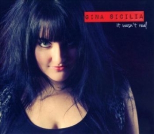 Sicilia Gina - It Wasn't Real in der Gruppe CD / Jazz bei Bengans Skivbutik AB (4293669)