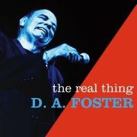 Foster D.A. - The Real Thing in der Gruppe CD / Blues,Jazz bei Bengans Skivbutik AB (4293697)