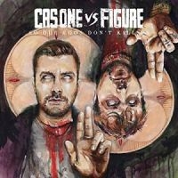 Cas One Vs Figure - So Our Egos Don't Kill Us in der Gruppe UNSERE TIPPS / Weihnachtsgeschenktipp CD bei Bengans Skivbutik AB (4293728)