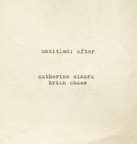 Sikora Catherine And Brian Chase - Untitled: After in der Gruppe CD / Jazz bei Bengans Skivbutik AB (4293763)