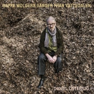 Daniel Östersjö - Beppe Wolgers - Sånger... in der Gruppe Labels / Bengans Vertrieb bei Bengans Skivbutik AB (4294092)