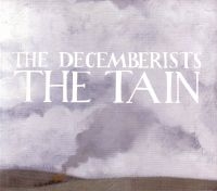 Decemberists The - The Tain Ep in der Gruppe CD / Pop-Rock bei Bengans Skivbutik AB (4295188)