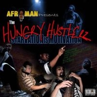 Afroman - Hungry Hustlerz, The: Starvation Is in der Gruppe CD / Hip Hop-Rap bei Bengans Skivbutik AB (4295471)