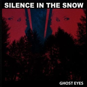 Silence In The Snow - Ghost Eyes (Digipack) in der Gruppe CD / Hårdrock bei Bengans Skivbutik AB (4295595)